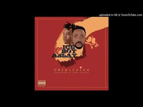 Aslay x Ice boy Umenishika (Official Music 2017)
