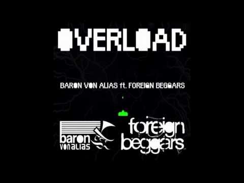 Baron Von Alias - OVERLOAD ft. Foreign Beggars Newcastle Geordie Hip Hop Rap