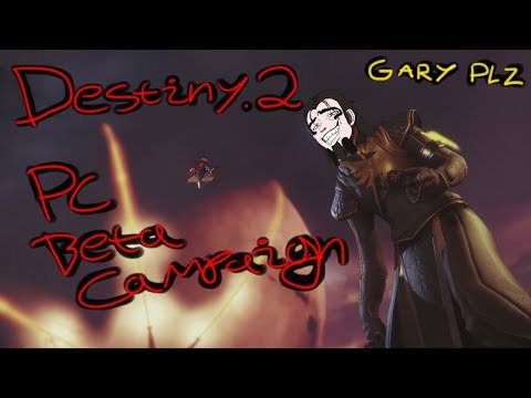 Zurakci Plays the Destiny 2 PC Beta Campaign