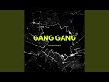 Gang Gang(Oozie 1)