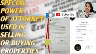 Special Power of Attorney used in selling or buying properties(Philippines)