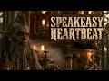 Speakeasy Heartbeat (Full Music Video)