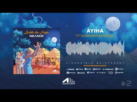 Ayiha - Most Popular Songs from Benin