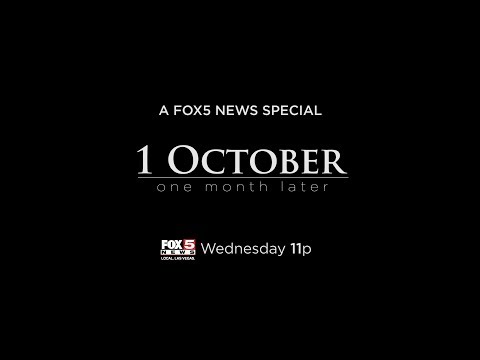 FOX5 NEWS Special Report - 1 October: One Month Later
