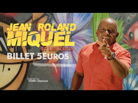 Jean Roland Miquel Et Les Zékli - Billet 5 Euros [CLIP OFFICIEL]