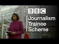 BBC Journalism Trainee Scheme: Become a news journalist at the BBC