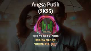 Download lagu Angsa Putih (2k25) - Dhieka Deejay™ Feat Kheila mp3
