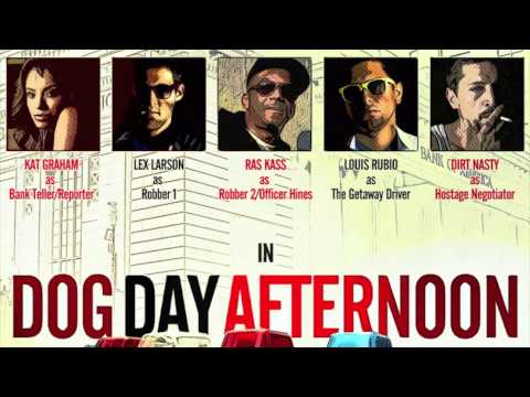 Dog Day Afternoon ft. Kat Graham, Dirt Nasty - Ras Kass & Doc Hollywood