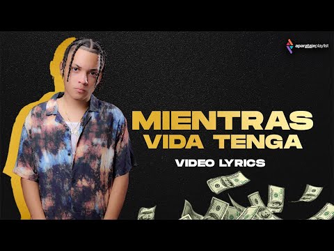 Lil Jay X Peiker El Tira Letras X Iam El Negro Ft Daykol - Mientras Vida Tenga (Video Lyric)