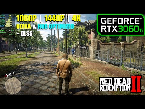 RTX 3060 Ti | Red Dead Redemption 2 - Ultra & HUB Optimized / DLSS Tested