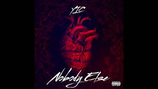 YIC - Nobody Else (Official Audio)