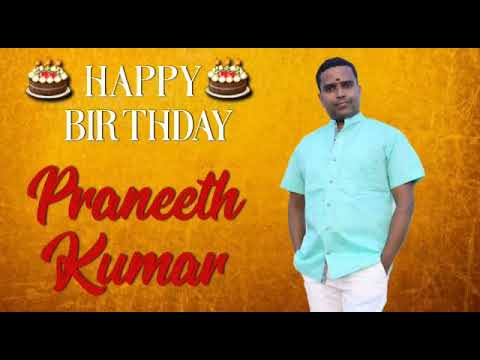 Praneeth kumar Birthday song 2020 || Praneeth kumar talla ||