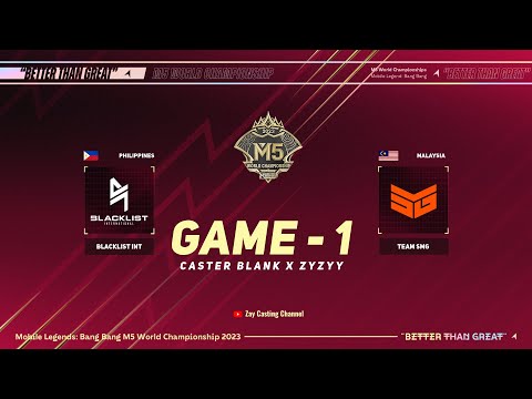 [Game - 1] BLACKLIST INTERNATIONAL vs TEAM SMG [M5 World Championship]