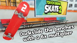 Touchgrind Skate 2 - How to Darkslide the benches with a 6x multiplier