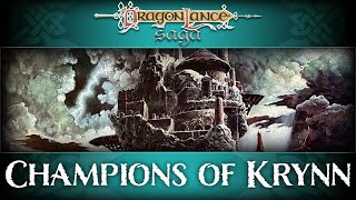 Champions of Krynn, Playthrough 1| DragonLance Saga