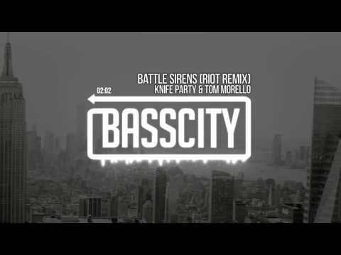 Knife Party & Tom Morello - Battle Sirens (RIOT Remix)