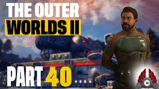The Outer Worlds 2 | Professor/Brilliant Build Run | Part 40