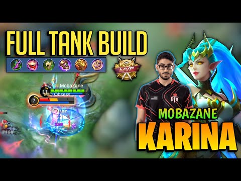 Karina Full Tank Build [ Top Global Karina Best Build ] By Mobazane - Mobile Legends