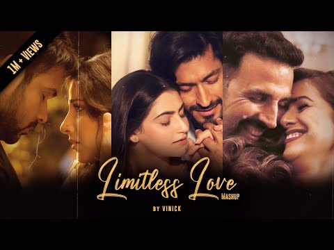 Limitless Love Mashup | Vinick | Jaan Ban Gaye | Hasi | Soch Na Sake | Bollywood Lofi | 2021