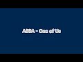 ABBA - One Of Us {Lyric Video}
