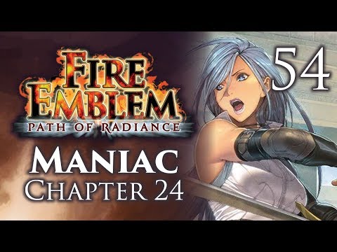 Part 54: Let's Play Fire Emblem Path of Radiance, Maniac Mode, Chapter 24 - "Bridge of Khazad Dum"
