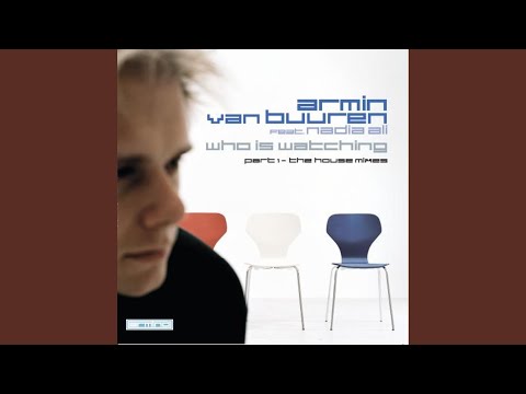 Video thumbnail for Who Is Watching (Mischa Daniels Mix)