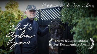That's Andrew Lyons | Official Trailer