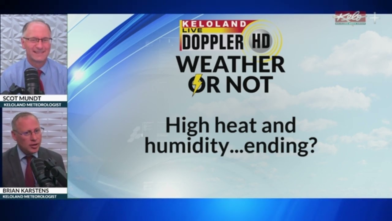 Weather or Not | August 18, 2025