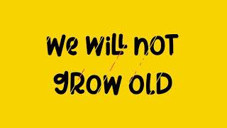 Lenka - We Will Not Grow Old ( Lyrics)