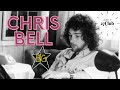 Chris Bell - Big Star - Member of the 27 Club