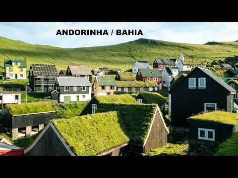 ANDORINHA / BAHIA - Cercada por Serras e de grande riqueza Cultural