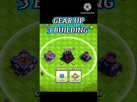 GEAR UP 3 CANON ,MORTOR & ARCHER TOWER #clashofclans #coc #cocshorts #gamingshorts