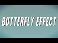 Muni Long - Butterfly Effect (Lyrics)