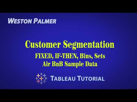 Tableau Tutorial - Customer Segmentation