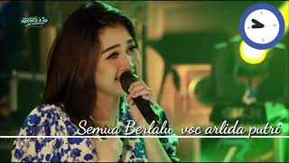 Download lagu Semua berlalu _ Arlida putri Om Adella Adella mp3