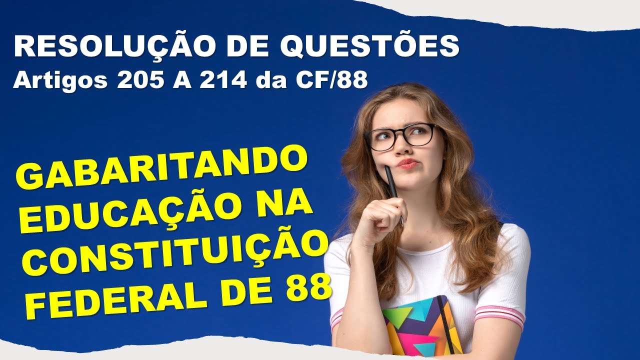 SUPER SIMULADO I Educação na Constituição Federal   205 ao 214