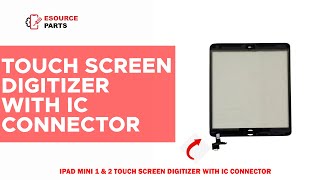 iPad Mini 1 & 2 Touch Screen Digitizer With IC Connector