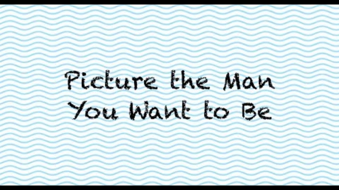 🔴 Picture The Man You Want To Be | Coach Red Pill