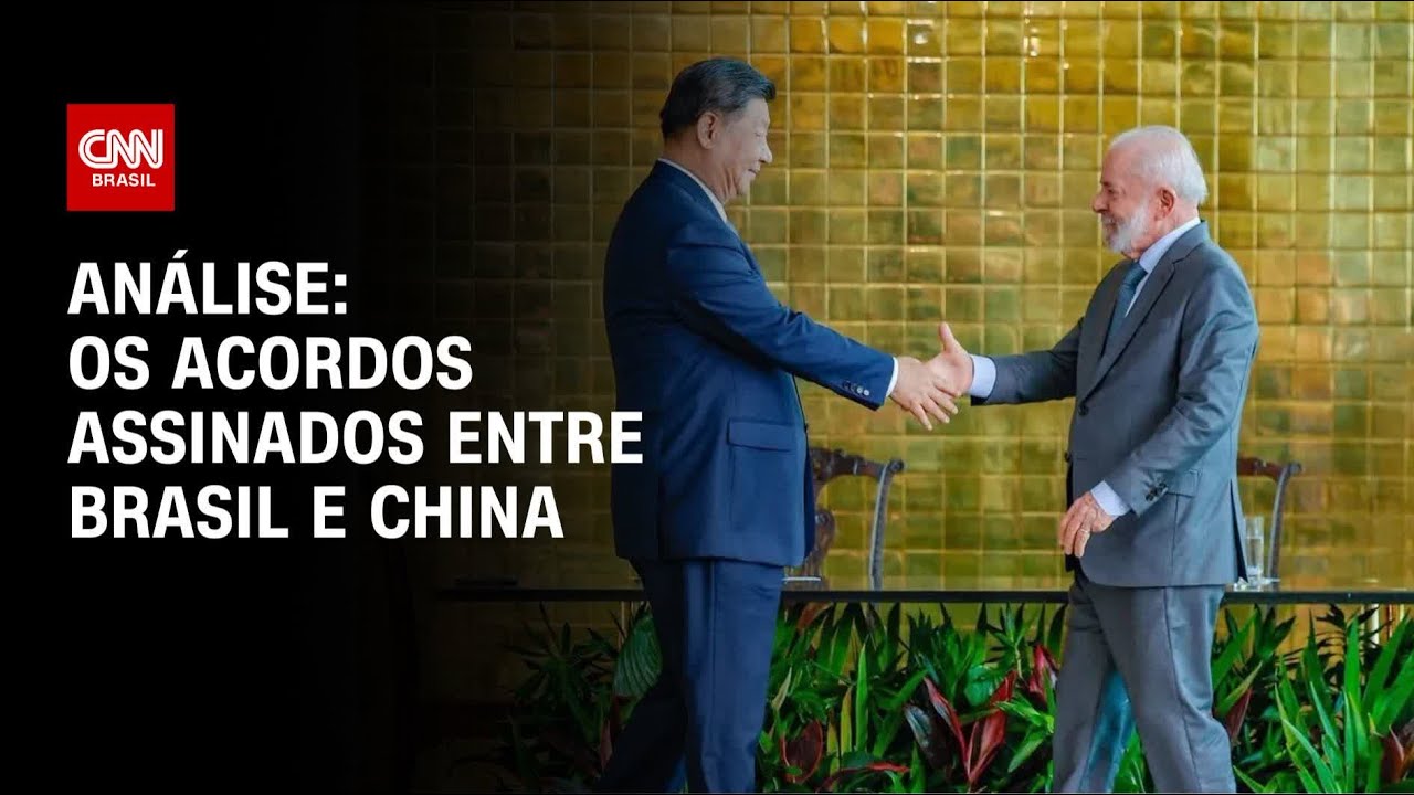 Análise: Os acordos assinados entre Brasil e China | WW