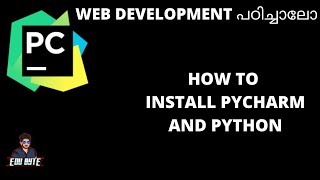 Download the video "How To Install Pycharm IDE |Install Python For Windows | PYTHON WEB DEVELOPMENT MALAYALAM | PART 4"