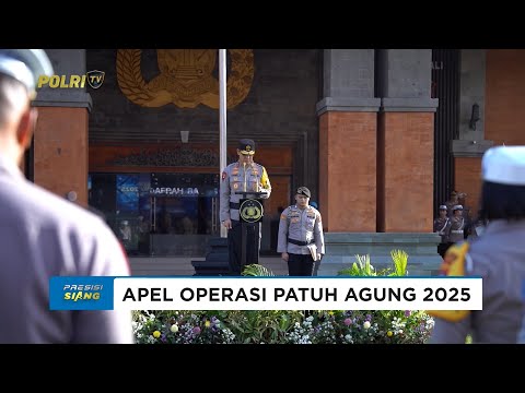 POLDA BALI GELAR APEL OPERASI PATUH AGUNG 2025