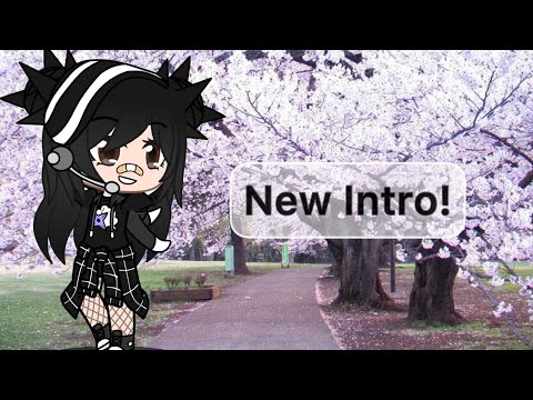 My new intro!hope you guys like it|gacha club|