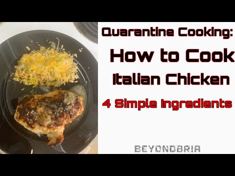 Quarantine Cooking: Italian Chicken Recipe| Cooking...
