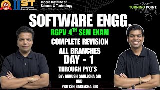 DAY 1 | Software Engineering | FOURTH SEM EXAM | IIST | RGPV | Ankush Saklecha and Pritesh Saklecha