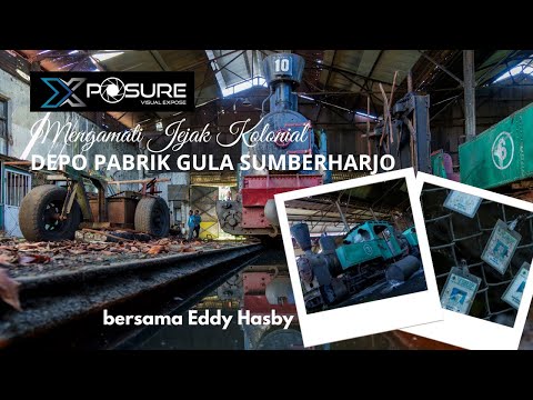 Memotret Depo Kereta Tua Mangkrak di Pabrik Gula Sumberharjo | XPOSURE