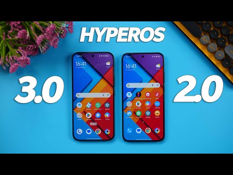 HyperOS 3.0 vs 2.0- What are the Changes?