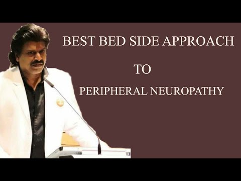 BEST BED SIDE APPROACH TO PERIPHERAL NEUROPATHY