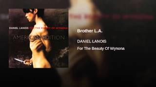 Brother L.A. Music Video