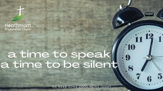 A time to speak. Mark 15:1-5