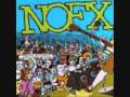 NOFX - We March to the Beat Of Indifferent Drum     (They've Actually Gotten Worse Live)